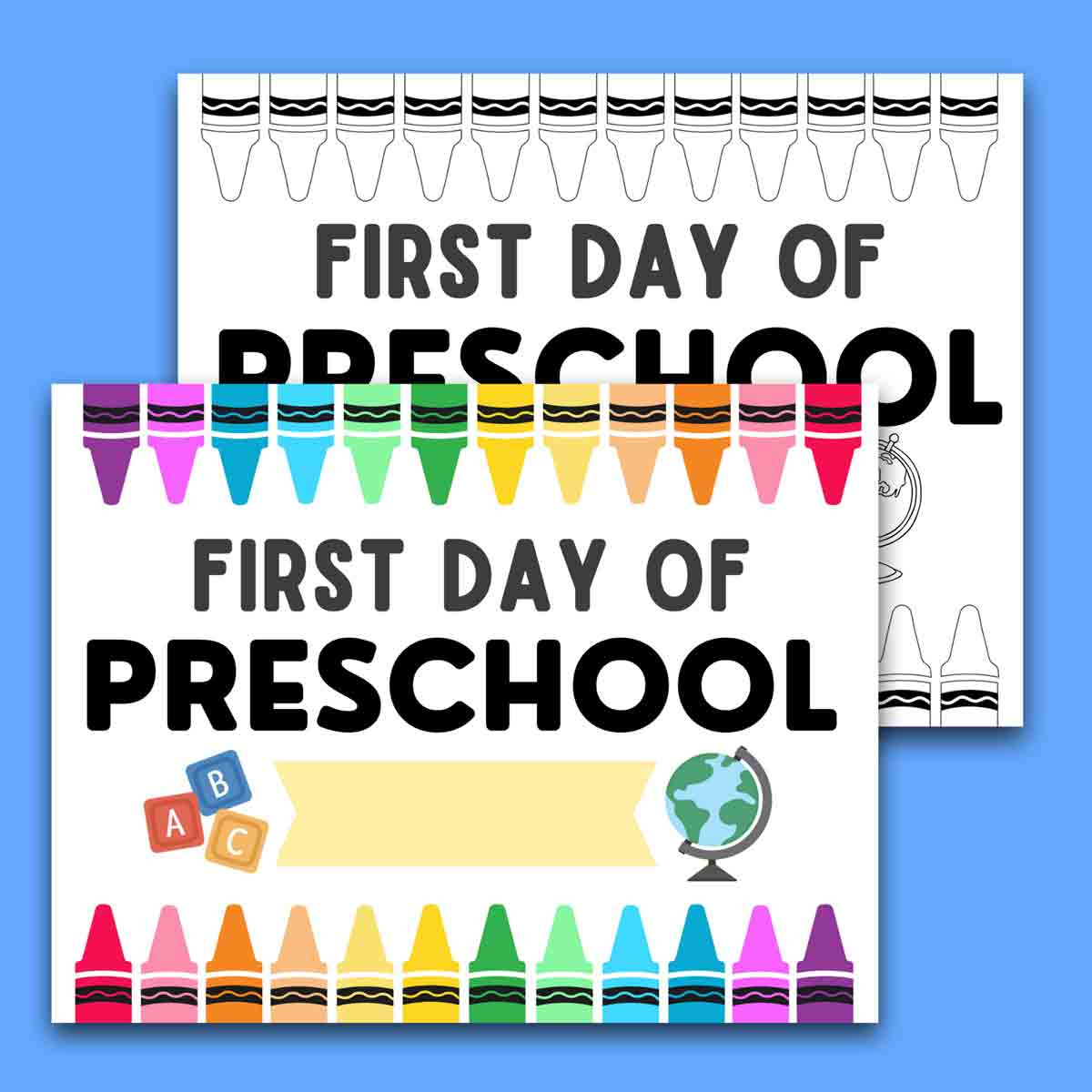First Day Of Preschool Sign Archives - Mindymakes throughout First Day of Preschool Sign Free Printable